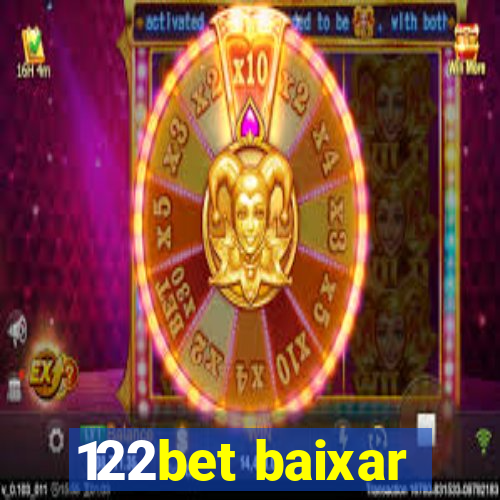 122bet baixar